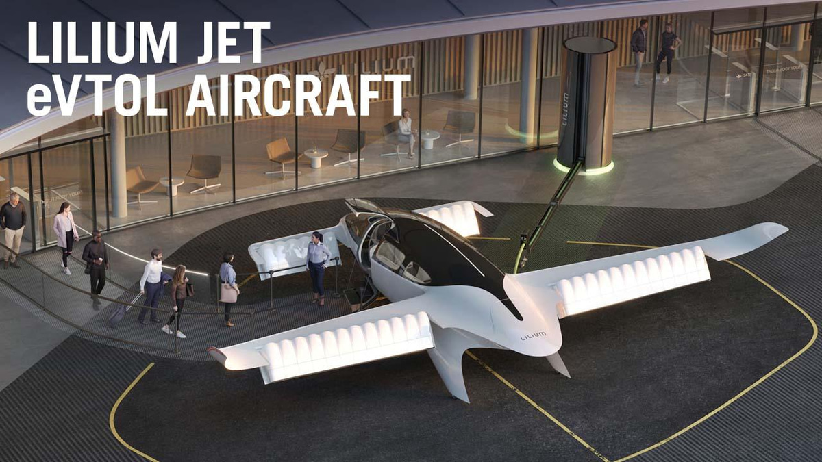 How Lilium Aims to Reshape Regional Air Services With Longer-range ...