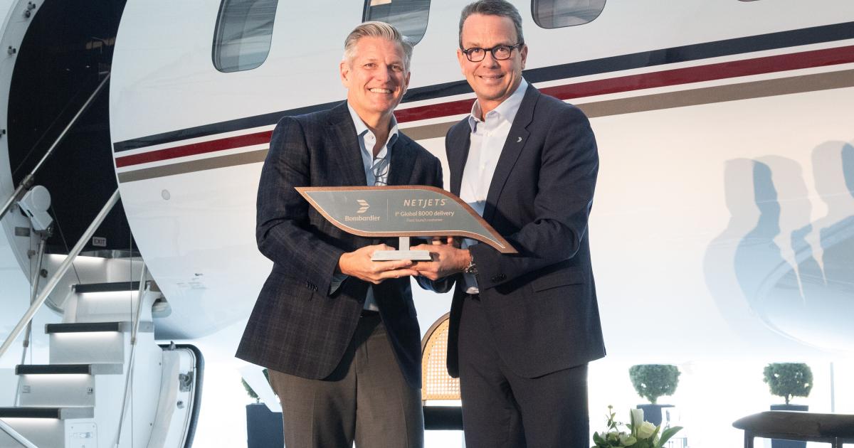 NetJets president Patrick Gallagher (left) and Bombardier's David Murray at Global 8000 delivery ceremony