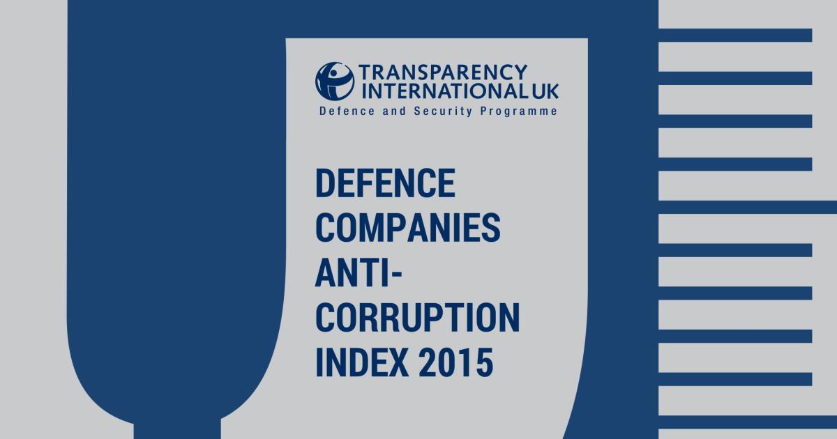A new 32-page report from Transparency International rates defense companies on their anti-corruption programs. 
