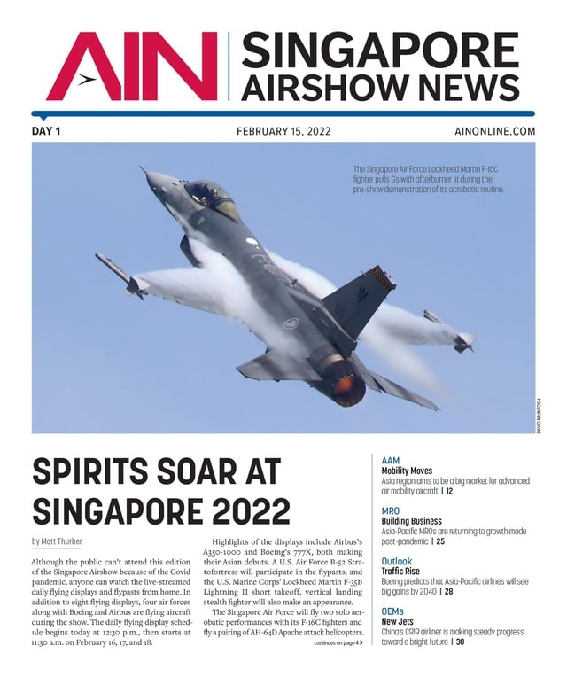 Print Issue: Singapore Airshow 2022 Day 1